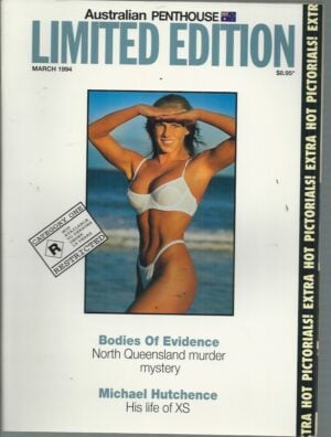 Australian Penthouse Limited Edition (Extra Hot Pictorials! R Restricted) 1994 199403 March Vol 15 No 03