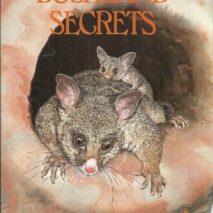 BUSHLAND SECRETS