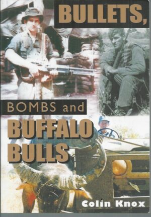 Bullets, Bombs and Buffalo Bulls