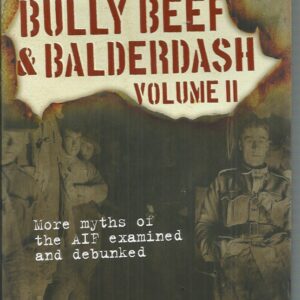 Books on AUSTRALIANA: MILITARY HISTORY (incl ANZAC)