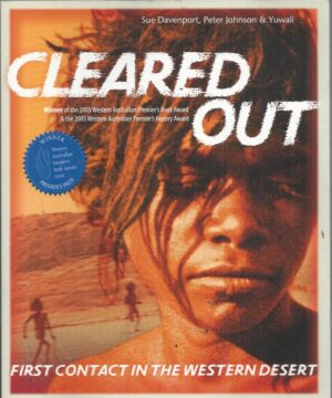 Cleared Out: First Contact in the Western Desert