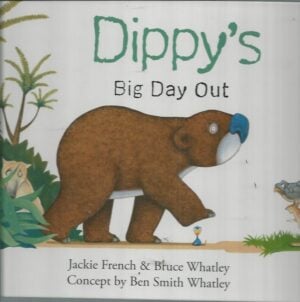 Dippy's Big Day Out (Dippy the Diprotodon)