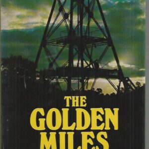 Golden Miles, The