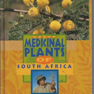 Medicinal Plants of South Africa