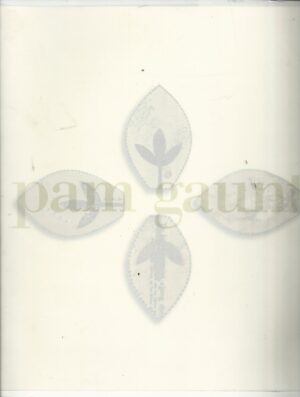 Pam Gaunt : Selected Works 1989-1996