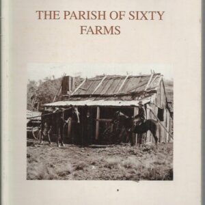 SASSAFRAS: The Parish Of Sixty Farms