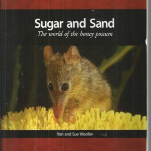 Sugar and Sand: The World of the Honey Possum