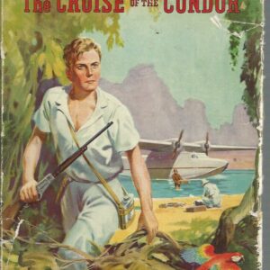 The Cruise of the Condor – A Biggles Story