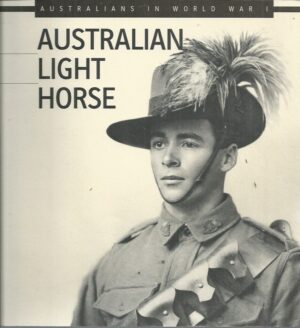 Australian Light Horse (Australians in World War 1)