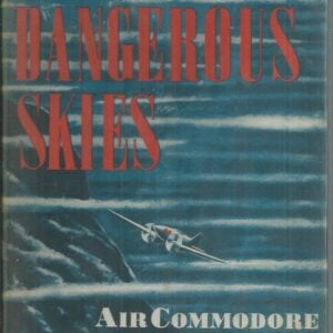 Dangerous Skies, The