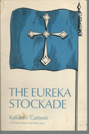 Eureka Stockade, The