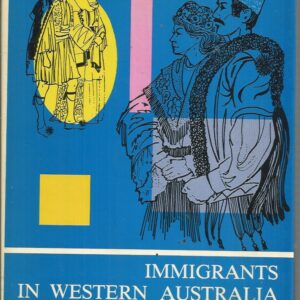 Immigrants in Western Australia