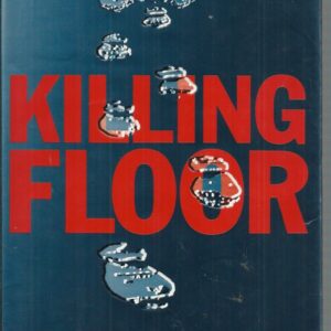 KILLING FLOOR First Edition