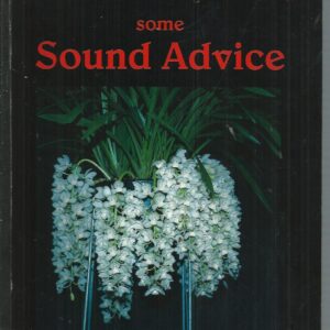 Orchid Culture : Some Sound Advice