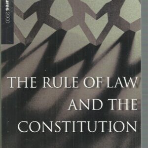 Rule of Law and the Constitution, The