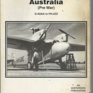 The historic civil aircraft register of Australia (pre war) : G-AUAA to VH-UZZ
