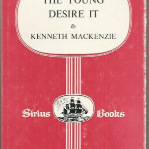 Young Desire It, The