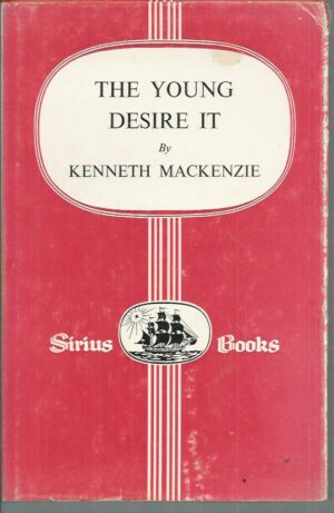 Young Desire It, The