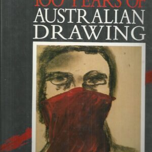100 Years of Australian Drawing