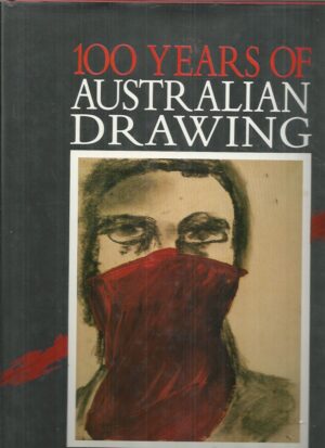 100 Years of Australian Drawing