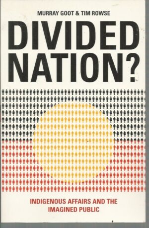 Divided Nation? Indigenous Affairs and The Imagined Public