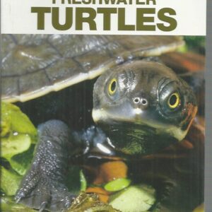 FRESHWATER TURTLES (A Wild Australia Guide)