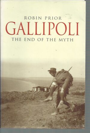 Gallipoli: The End of the Myth
