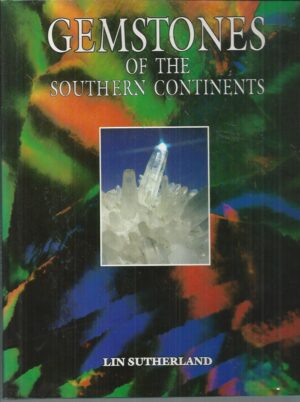 Gemstones of the Southern Continents