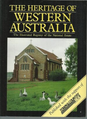 Heritage of Western Australia, The: The Illustrated Register of the National Estate
