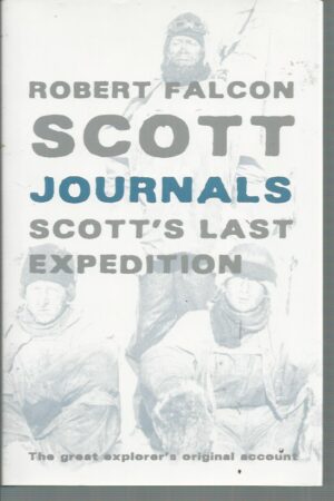 Journals : Captain Scott's Last Expedition