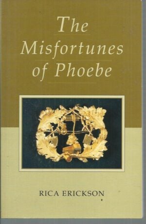 Misfortunes of Phoebe, The