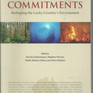 Ten Commitments: Reshaping The Lucky Country’s Environment