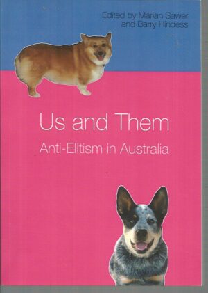 Us and Them: Anti-elitism in Australia