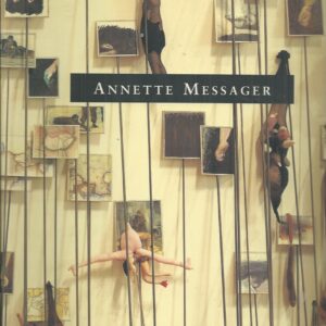 Annette Messager: A Museum of Modern Art Book
