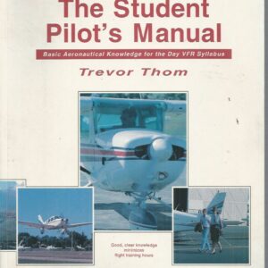 Basic Aeronautical Knowledge (BAK) for the Student Pilot
