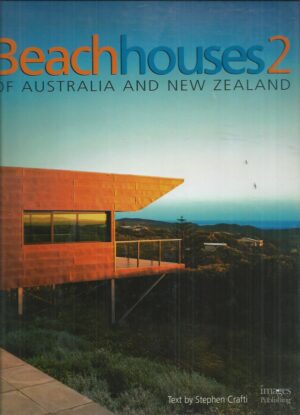 Beach Houses 2 of Australia and New Zealand
