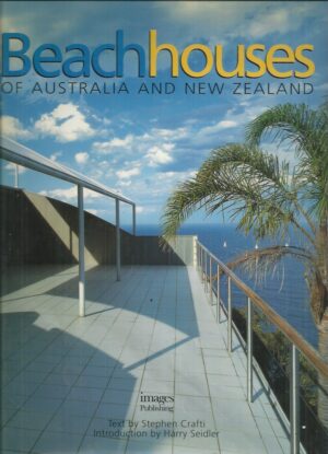 Beach Houses Of Australia and New Zealand