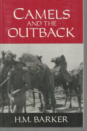 CAMELS AND THE OUTBACK