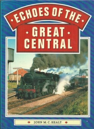 Echoes of the Great Central Line