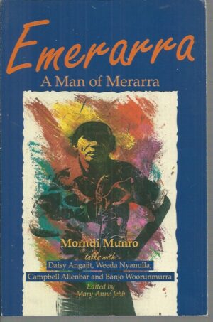 Emerarra: A Man of Merrara