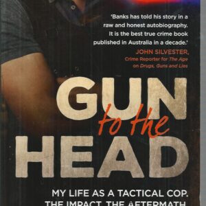 Gun to the Head: My Life as a Tactical Cop. The impact. The aftermath.