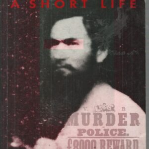 Ned Kelly: A Short Life
