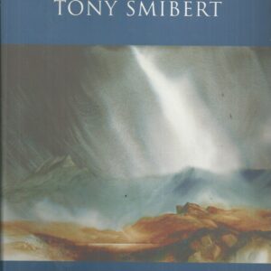 Art of Tony Smibert, The: The St John Ambulance Collection