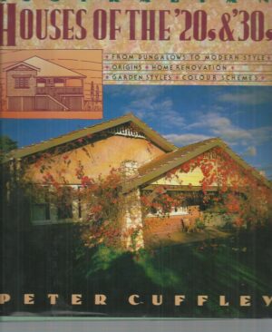 Australian Houses Of The '20s & '30s