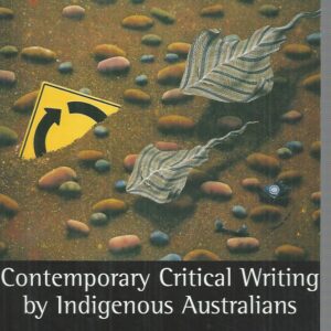 Blacklines: Contemporary Critical Writings By Indigenous Australians