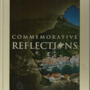 Commemorative Reflections : The life and times of Western Australia’s Castellorizians : Centenary of the Castellorizian Association of WA 1912-2012