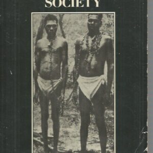 Destruction of Aboriginal Society, The