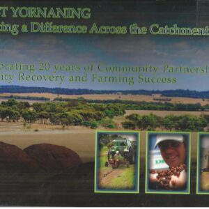 East Yornaning: Making a difference across the catchment
