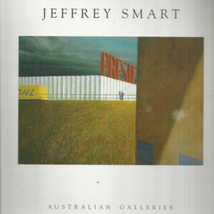 Jeffrey Smart: Paintings and Studies 2002-2003