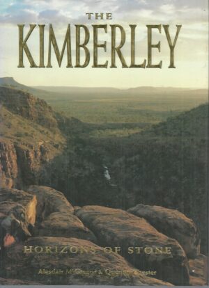 Kimberley : Horizons of Stone, The